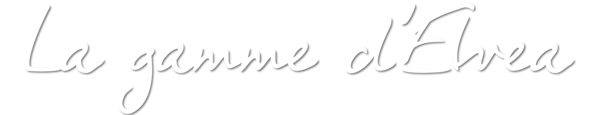 La gamme d'ELVEA La gamme d'ELVEA